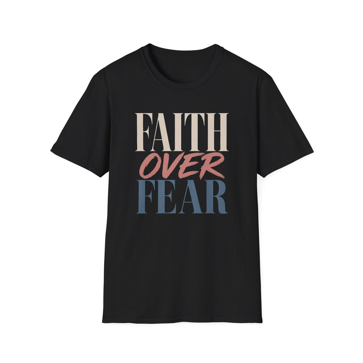 Faith Over Fear t-shirt | Inspirational Christian Typography Tee