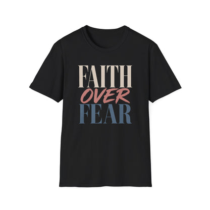Faith Over Fear t-shirt | Inspirational Christian Typography Tee