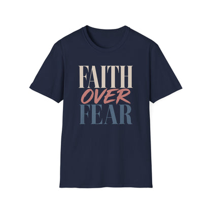 Faith Over Fear t-shirt | Inspirational Christian Typography Tee