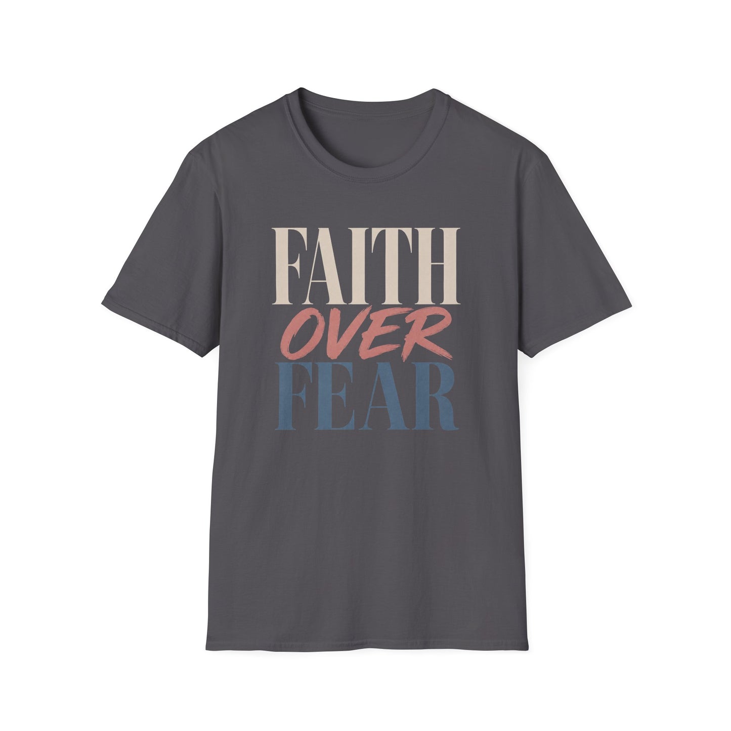 Faith Over Fear t-shirt | Inspirational Christian Typography Tee